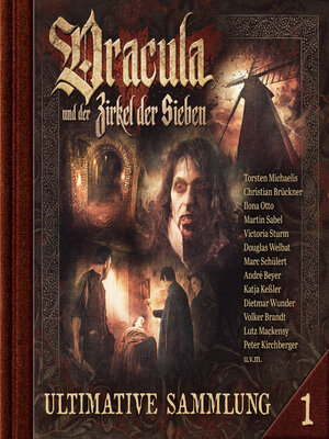 cover image of Dracula und der Zirkel der Sieben, Ultimative Sammlung Volume 1 (ungekürzt)